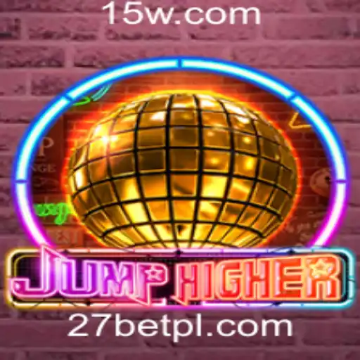 Tudo sobre JumpHigher e seu impacto na 27bet plataforma