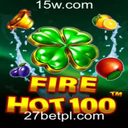 FireHot100: Uma Explosão de Emoção na 27bet Plataforma