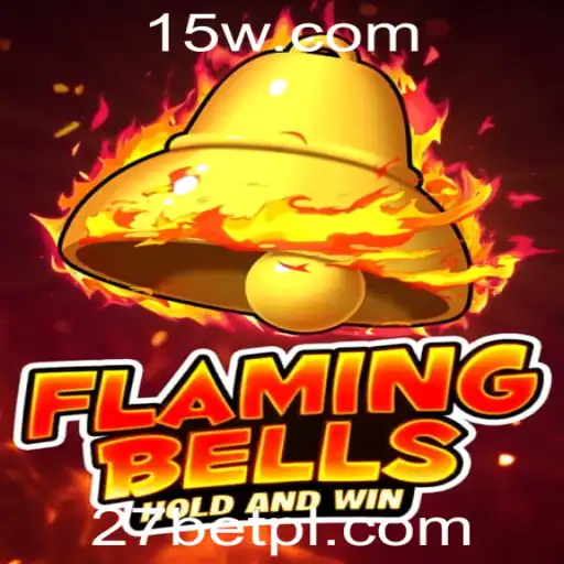 Flaming Bells: Descubra o Fascínio do Novo Jogo na 27bet Plataforma