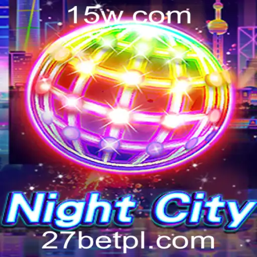 Explorando o Novo Horizonte de 'NightCity' na 27bet Plataforma